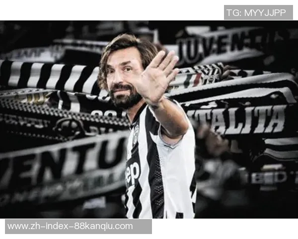 皮尔洛的足球哲学与艺术之旅探秘天下足球的传奇与魅力 皮尔洛的足球哲学与艺术之旅探秘天下足球的传奇与魅力